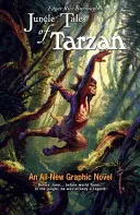 Tarzanovy příběhy z džungle od Edgara Rice Burroughse - Edgar Rice Burroughs' Jungle Tales of Tarzan