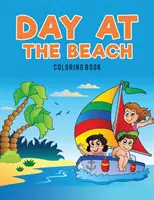 Den na pláži Omalovánky - Day at the Beach Coloring Book