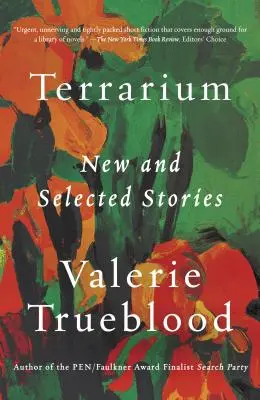 Terárium: Nové a vybrané povídky - Terrarium: New and Selected Stories