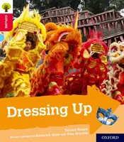 Oxford Reading Tree Explore with Biff, Chip and Kipper: Oxford Level 4: Oblékání - Oxford Reading Tree Explore with Biff, Chip and Kipper: Oxford Level 4: Dressing Up
