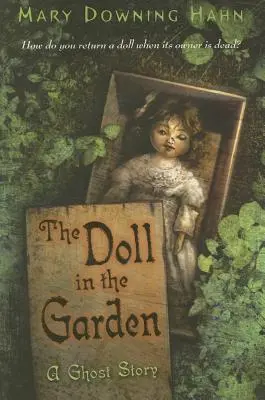 Panenka v zahradě: Strašidelný příběh - The Doll in the Garden: A Ghost Story