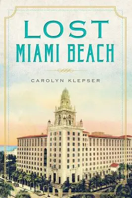 Ztracená pláž v Miami - Lost Miami Beach