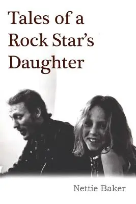 Příběhy dcery rockové hvězdy - Tales of a Rock Star's Daughter
