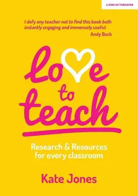 Učit s láskou: Výzkum a zdroje pro každou třídu - Love to Teach: Research And Resources For Every Classroom