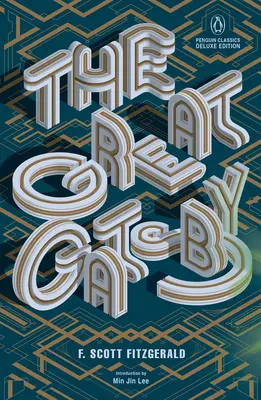 Velký Gatsby: (Penguin Classics Deluxe Edition) - The Great Gatsby: (Penguin Classics Deluxe Edition)