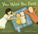 Byl jsi první - You Were the First