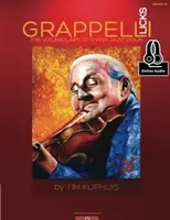 Grappelli Licks - Slovník cikánských jazzových houslí - Grappelli Licks - The Vocabulary of Gypsy Jazz Violin