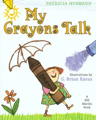 Moje pastelky mluví - My Crayons Talk