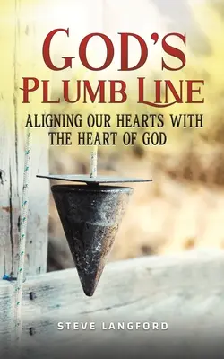Boží olovnice - God's Plumb Line