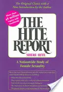Hiteova zpráva: Celonárodní studie o ženské sexualitě - The Hite Report: A Nationwide Study of Female Sexuality