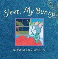 Spi, můj králíčku - Sleep, My Bunny