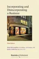 Založení a zrušení společnosti - Incorporating and Disincorporating a Business