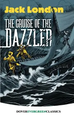 Plavba oslnivce - The Cruise of the Dazzler