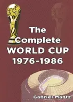 Kompletní mistrovství světa 1976-1986 - Complete World Cup 1976-1986