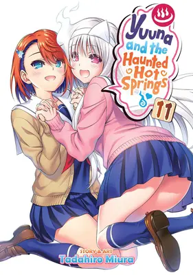 Yuuna a strašidelné horké prameny 11. díl - Yuuna and the Haunted Hot Springs Vol. 11