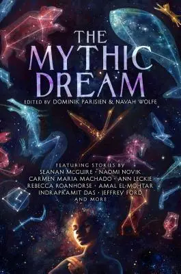 Mýtický sen - The Mythic Dream