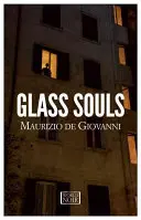 Skleněné duše: Záhada komisaře Ricciardiho - Glass Souls: A Commissario Ricciardi Mystery