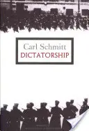 Diktatura: Od vzniku moderního pojetí suverenity k proletářskému třídnímu boji - Dictatorship: From the Origin of the Modern Concept of Sovereignty to Proletarian Class Struggle