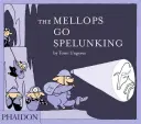 Mellopové se vydávají do podzemí - The Mellops Go Spelunking