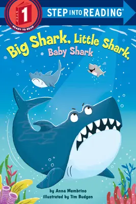 Velký žralok, malý žralok, žraločí mládě - Big Shark, Little Shark, Baby Shark