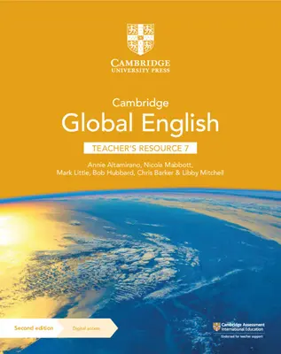 Cambridge Global English Teacher's Resource 7 with Digital Access (Učebnice pro učitele angličtiny 7 s digitálním přístupem): Pro Cambridge Primary and Lower Secondary English as a Second Language (angličtina jako druhý jazyk pro základní a nižší střední školy) - Cambridge Global English Teacher's Resource 7 with Digital Access: For Cambridge Primary and Lower Secondary English as a Second Language