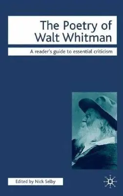 Poezie Walta Whitmana - The Poetry of Walt Whitman