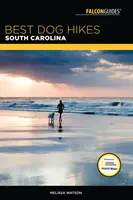 Nejlepší psí túry v Jižní Karolíně - Best Dog Hikes South Carolina