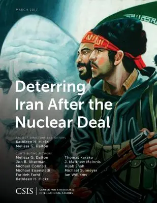 Odrazování Íránu po jaderné dohodě - Deterring Iran After the Nuclear Deal