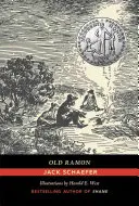 Starý Ramon - Old Ramon