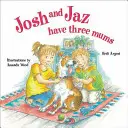 Josh a Jaz mají tři mámy - Josh and Jaz Have Three Mums