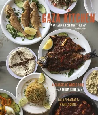 The Gaza Kitchen: Palestinská kulinářská cesta - The Gaza Kitchen: A Palestinian Culinary Journey