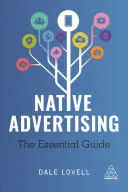 Domorodá reklama: Základní průvodce - Native Advertising: The Essential Guide