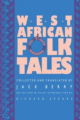 Západoafrické lidové pohádky - West African Folktales