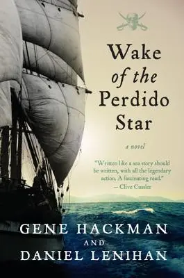 Probuzení hvězdy Perdido - Wake of the Perdido Star