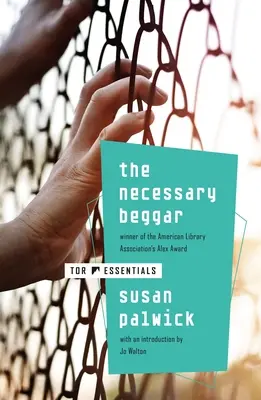 Nezbytný žebrák - The Necessary Beggar