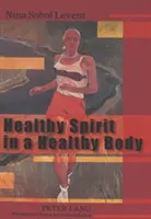 Zdravý duch ve zdravém těle: Reprezentace sportovního těla v sovětském umění 20. a 30. let 20. století - Healthy Spirit in a Healthy Body: Representations of the Sports Body in Soviet Art of the 1920s and 1930s