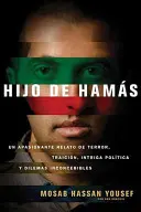 Hijo de Hams = Syn Hamásu - Hijo de Hams = Son of Hamas