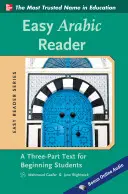 Easy Arabic Reader: Třídílný text pro začínající studenty - Easy Arabic Reader: A Three-Part Text for Beginning Students