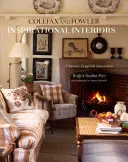 Inspirativní interiéry: Klasické anglické interiéry od Colefaxe a Fowlera - Inspirational Interiors: Classic English Interiors from Colefax and Fowler