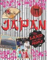 Země a lidé: Japonsko - Land and the People: Japan