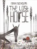 Ztracený kůň - The Lost Horse