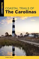 Pobřežní stezky Karolín - Coastal Trails of the Carolinas