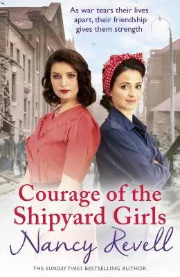Odvaha dívek z loděnice: Dívky z loděnice 6 - Courage of the Shipyard Girls: Shipyard Girls 6