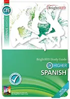 BrightRED Studijní průvodce vyšší španělštinou - nové vydání - BrightRED Study Guide Higher Spanish - New Edition