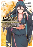 Arifureta: (Light Novel) Vol. 3: From Commonplace to World's Strongest (Light Novel) Vol. 3 - Arifureta: From Commonplace to World's Strongest (Light Novel) Vol. 3
