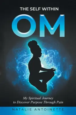 OM - Já uvnitř - OM-The Self Within