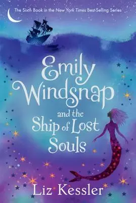 Emily Windsnap a loď ztracených duší - Emily Windsnap and the Ship of Lost Souls