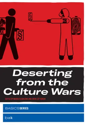 Dezerce z kulturních válek - Deserting from the Culture Wars