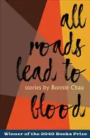 Všechny cesty vedou ke krvi - All Roads Lead to Blood