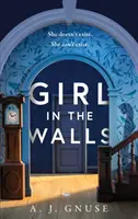 Dívka ve stěnách - Girl in the Walls